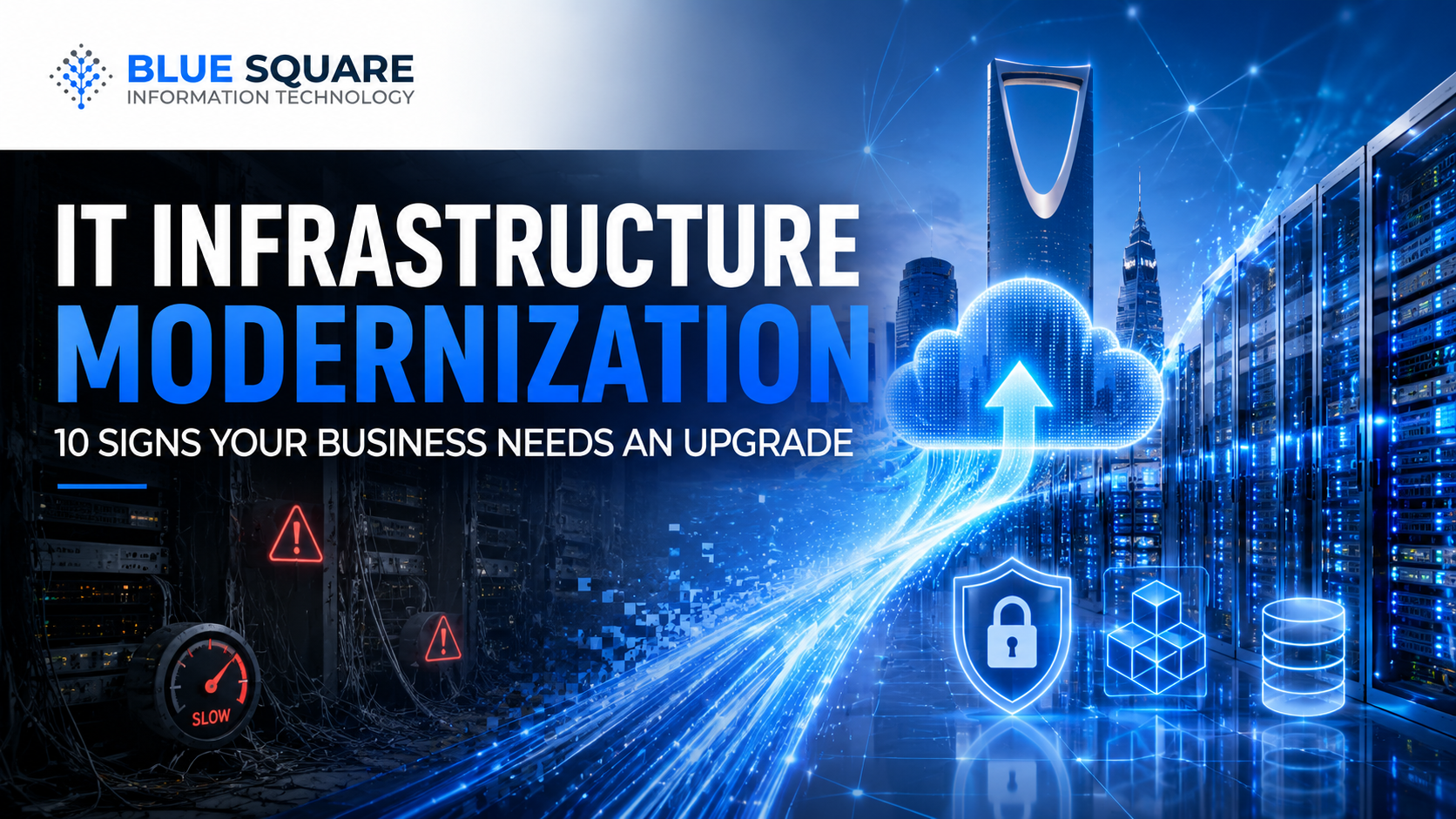 IT Infrastructure Modernization: 10 Signs Your Business Needs an Upgrade
